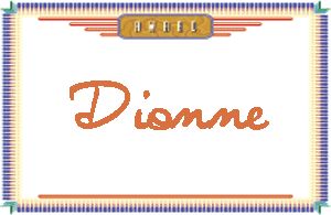 DionneдӢ