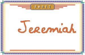 JeremiahдӢ