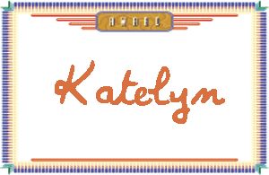 KatelynдӢ