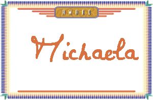 MichaelaдӢ